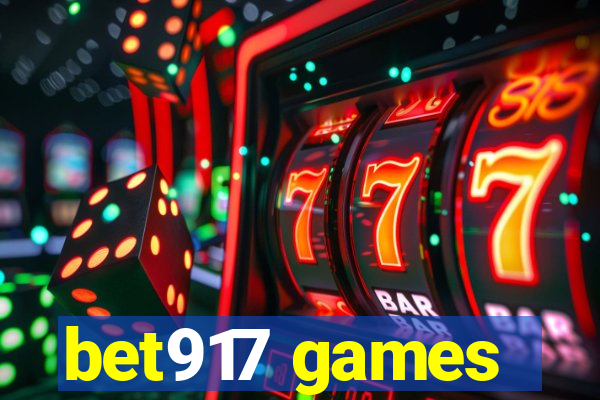 bet917 games